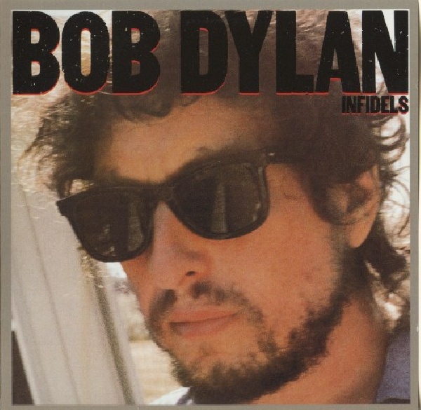 5099751234425-DYLAN-BOB-INFIDELS-REMAST5099751234425-DYLAN-BOB-INFIDELS-REMAST.jpg