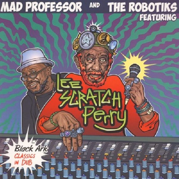 5020145802807-MAD-PROFESSOR-BLACK-ARK-CLASSICS-IN-DUB5020145802807-MAD-PROFESSOR-BLACK-ARK-CLASSICS-IN-DUB.jpg