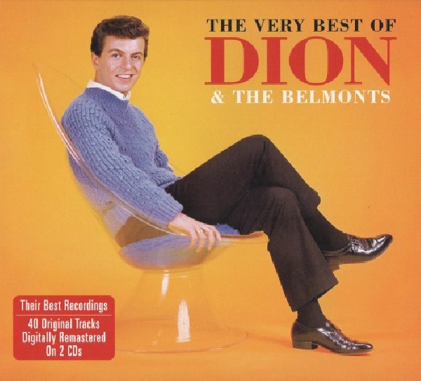 5060255181461-DION-amp-THE-BELMONTS-VERY-BEST-OF-2CD5060255181461-DION-amp-THE-BELMONTS-VERY-BEST-OF-2CD.jpg