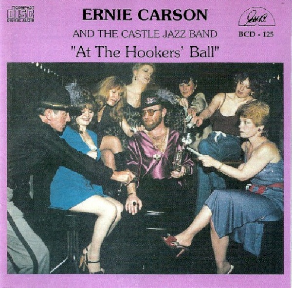 762247512523-CARSON-ERNIE-AT-THE-HOOKERS-BALL762247512523-CARSON-ERNIE-AT-THE-HOOKERS-BALL.jpg