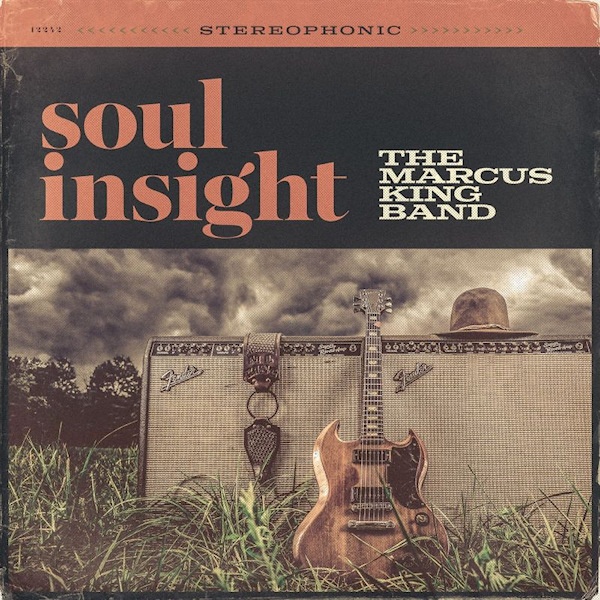 The Marcus King Band - Soul InsightThe-Marcus-King-Band-Soul-Insight.jpg