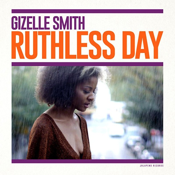 Gizelle Smith - Ruthless DayGizelle-Smith-Ruthless-Day.jpg