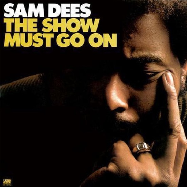 Sam Dees - Show must go on -hq-sam-dees.jpeg