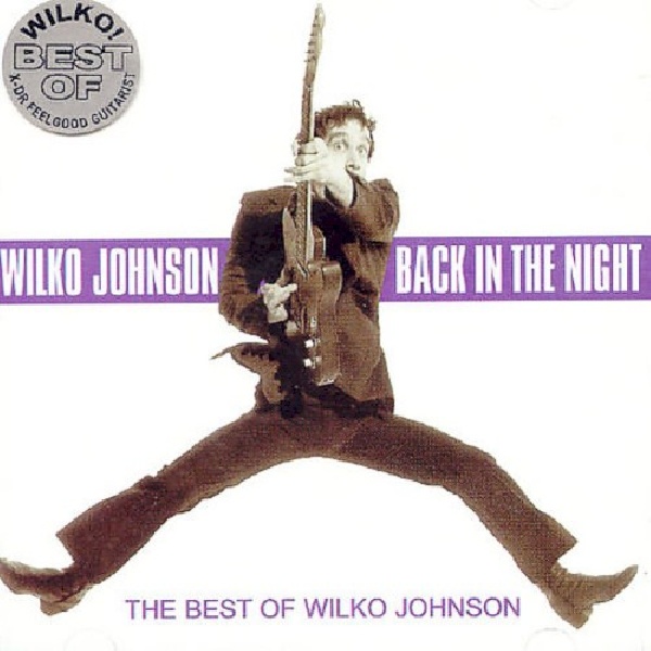 5013145207826-JOHNSON-WILKO-BACK-IN-THE-NIGHT-BEST-O5013145207826-JOHNSON-WILKO-BACK-IN-THE-NIGHT-BEST-O.jpg