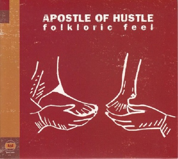 827590080027-APOSTLE-OF-HUSTLE-FOLKLORIC-FEEL827590080027-APOSTLE-OF-HUSTLE-FOLKLORIC-FEEL.jpg