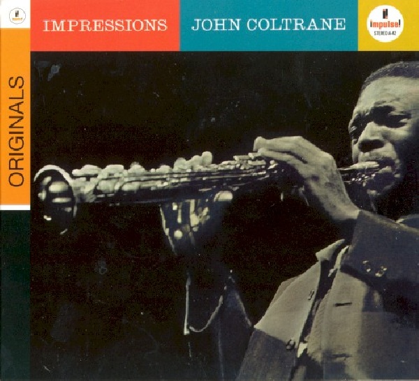 602517648999-John-Coltrane-Impressions602517648999-John-Coltrane-Impressions.jpg