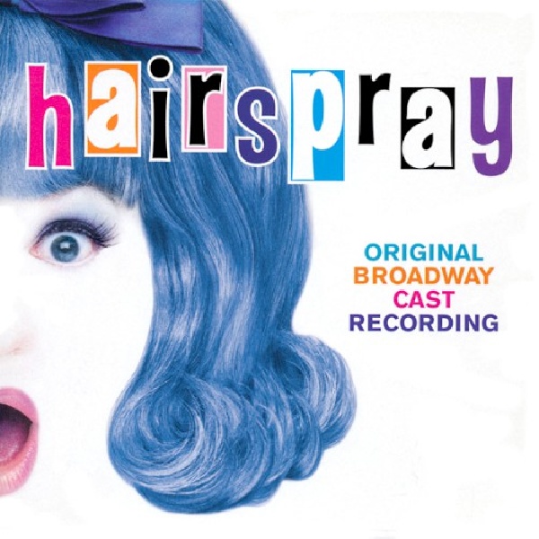 696998770829-ORIGINAL-BROADWAY-CAST-HAIRSPRAY696998770829-ORIGINAL-BROADWAY-CAST-HAIRSPRAY.jpg