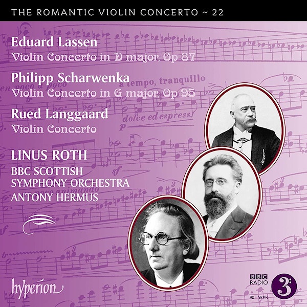 Linus Roth / BBC Scottish Symphony Orchestra / Antony Hermus - The Romantic Violin Concerto 22Linus-Roth-BBC-Scottish-Symphony-Orchestra-Antony-Hermus-The-Romantic-Violin-Concerto-22.jpg