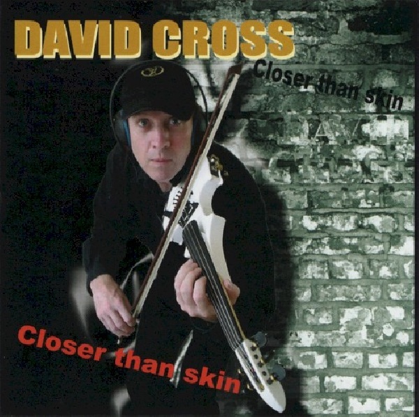 5030094112124-CROSS-DAVID-CLOSER-THAN-SKIN5030094112124-CROSS-DAVID-CLOSER-THAN-SKIN.jpg