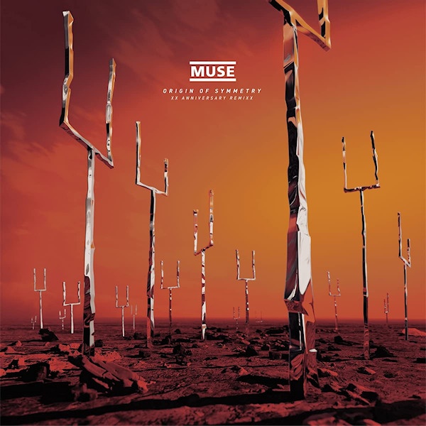 Muse - Origin of Symmetry -XX Anniversary RemixX-Muse-Origin-of-Symmetry-XX-Anniversary-RemixX-.jpg