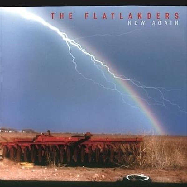 607396604029-FLATLANDERS-NOW-AGAIN607396604029-FLATLANDERS-NOW-AGAIN.jpg