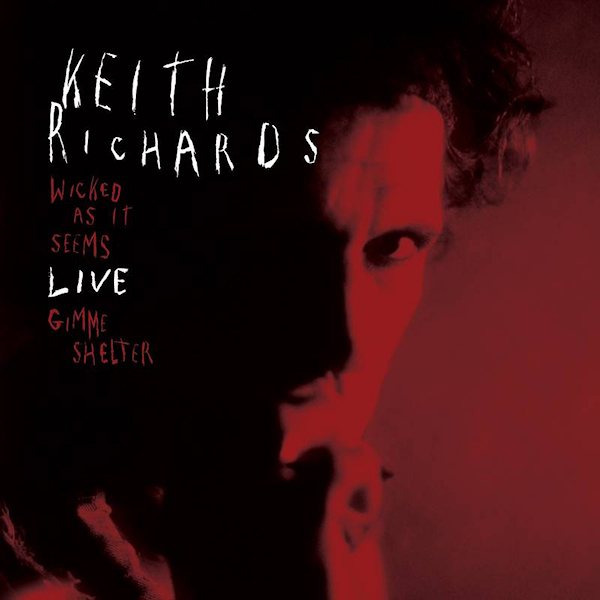 Keith Richards - Wicked As It Seems (Live) / Gimme Shelter (Live)Keith-Richards-Wicked-As-It-Seems-Live-Gimme-Shelter-Live.jpg
