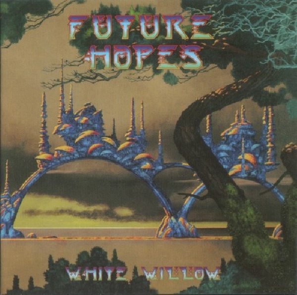 763232107823-WHITE-WILLOW-FUTURE-HOPES-DIGI763232107823-WHITE-WILLOW-FUTURE-HOPES-DIGI.jpg