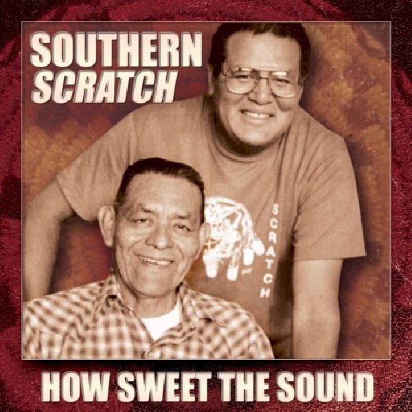 729337812024-SOUTHERN-SCRATCH-HOW-SWEET-THE-SOUND729337812024-SOUTHERN-SCRATCH-HOW-SWEET-THE-SOUND.jpg