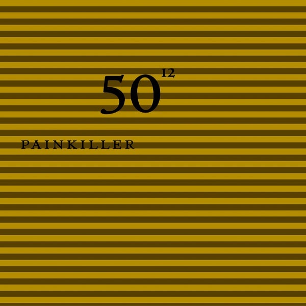 Painkiller - 50th Birthday Celebration, Vol. 12Painkiller-50th-Birthday-Celebration-Vol.-12.jpg