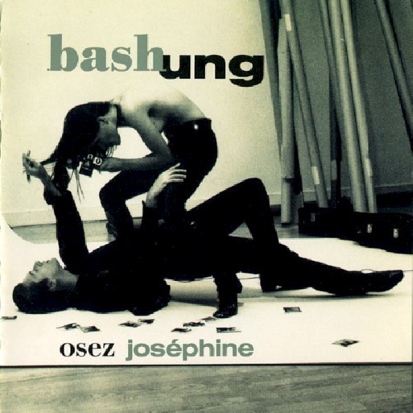 731451148521-BASHUNG-ALAIN-OSEZ-JOSEPHINE731451148521-BASHUNG-ALAIN-OSEZ-JOSEPHINE.jpg