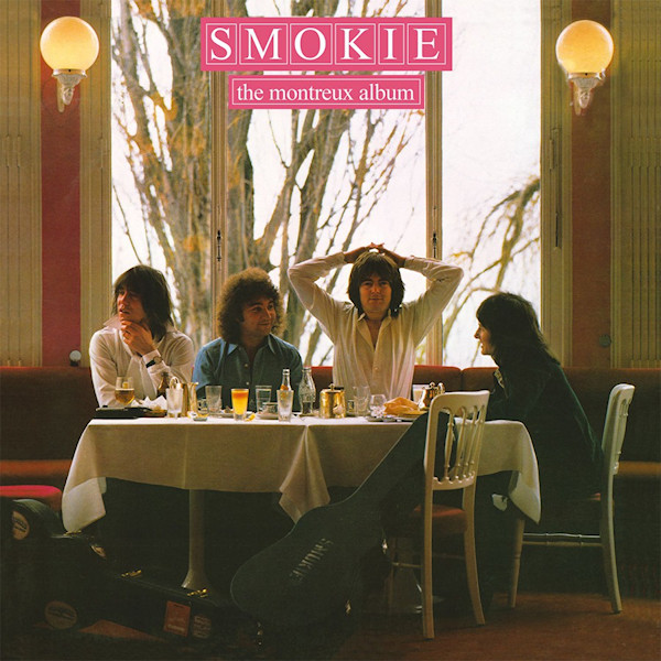 Smokie - The Montreux AlbumSmokie-The-Montreux-Album.jpg