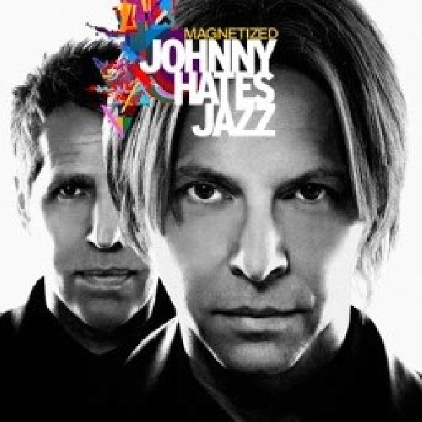 5060342290021-JOHNNY-HATES-JAZZ-MAGNETIZED-REISSUE5060342290021-JOHNNY-HATES-JAZZ-MAGNETIZED-REISSUE.jpg