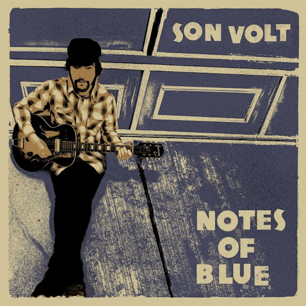 Son Volt - Notes of BlueSon-Volt-Notes-of-Blue.jpg