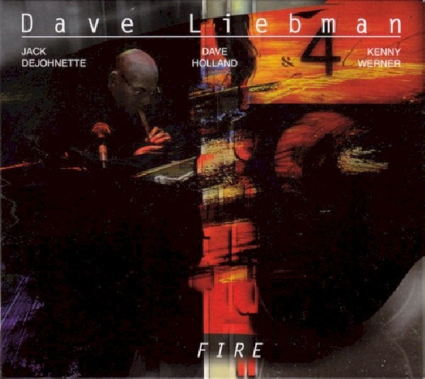 4049774770500-LIEBMAN-DAVE-FIRE-DIGI4049774770500-LIEBMAN-DAVE-FIRE-DIGI.jpg