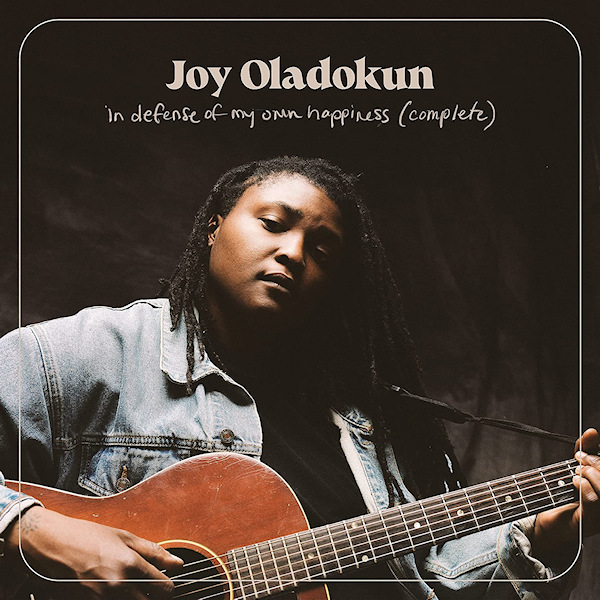 Joy Oladokun - In Defense of my Own Happiness (Complete)Joy-Oladokun-In-Defense-of-my-Own-Happiness-Complete.jpg
