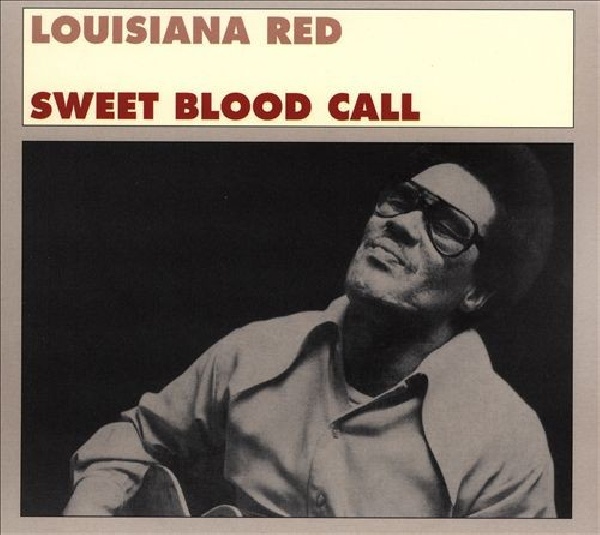 767981115023-LOUISIANA-RED-SWEET-BLOOD-CALL-DIGI767981115023-LOUISIANA-RED-SWEET-BLOOD-CALL-DIGI.jpg