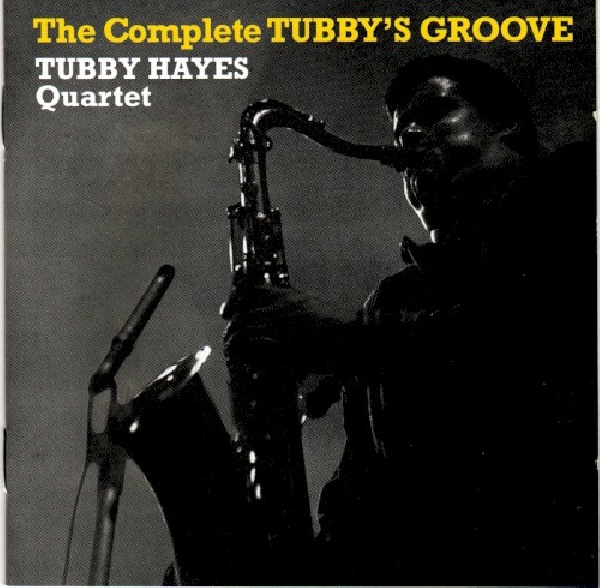 8436539311720-HAYES-TUBBY-QUARTET-COMPLETE-TUBBY-S-GROOVE8436539311720-HAYES-TUBBY-QUARTET-COMPLETE-TUBBY-S-GROOVE.jpg