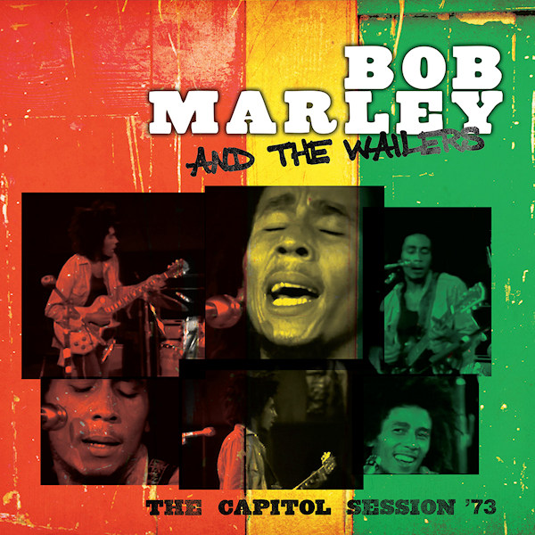 Bob Marley and the Wailers - The Capitol Session '73Bob-Marley-and-the-Wailers-The-Capitol-Session-73.jpg