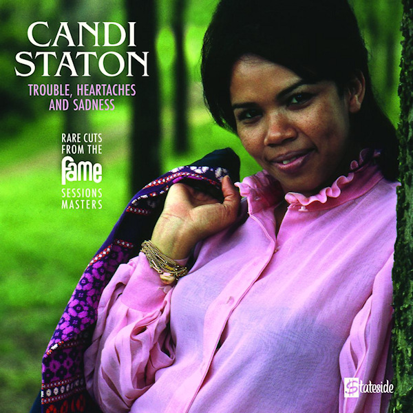 Candi Staton - Trouble, Heartaches and SadnessCandi-Staton-Trouble-Heartaches-and-Sadness.jpg