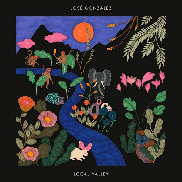 Jose Gonzalez - Local ValleyJose-Gonzalez-Local-Valley.jpg