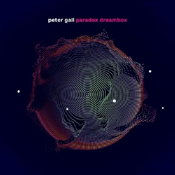 705304466629-GALL-PETER-PARADOX-DREAMBOX705304466629-GALL-PETER-PARADOX-DREAMBOX.jpg