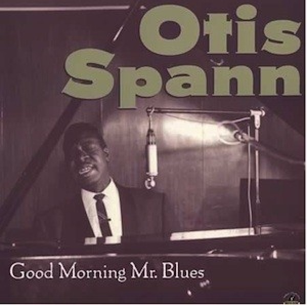 753088301629-SPANN-OTIS-GOOD-MORNING-MR-BLUES753088301629-SPANN-OTIS-GOOD-MORNING-MR-BLUES.jpg