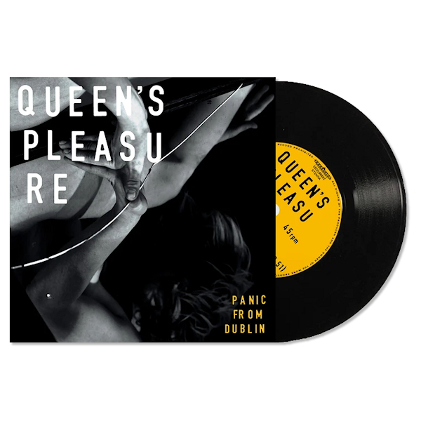 Queen's Pleasure - Panic From Dublin -7-inch-Queens-Pleasure-Panic-From-Dublin-7-inch-.jpg