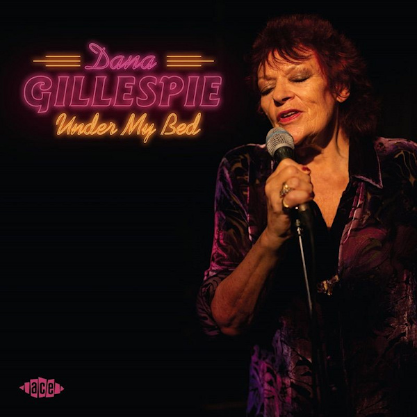 Dana Gillespie - Under My BedDana-Gillespie-Under-My-Bed.jpg