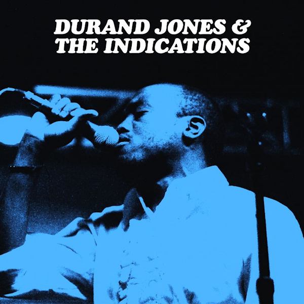 Durand Jones & The Indications - Durand Jones & The IndicationsDurand-Jones-The-Indications-Durand-Jones-The-Indications.jpg