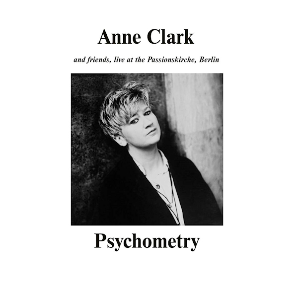 Anne Clark - Psychometry: Anne Clark and Friends, Live at the Passionskirche, Berlin -lp-Anne-Clark-Psychometry-Anne-Clark-and-Friends-Live-at-the-Passionskirche-Berlin-lp-.jpg