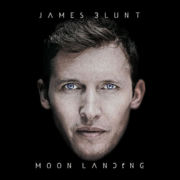 James Blunt - Moon LandingJames-Blunt-Moon-Landing.jpg