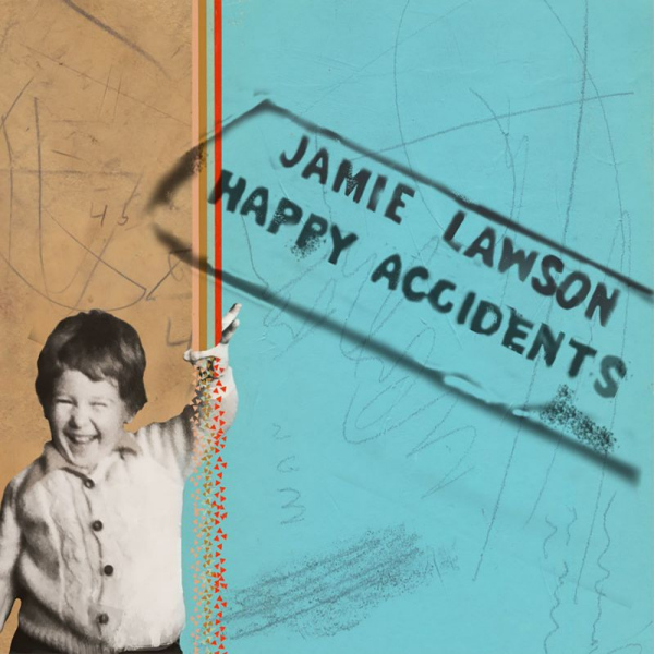 Jamie Lawson - Happy AccidentsJamie-Lawson-Happy-Accidents.jpg