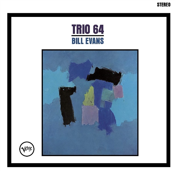 Bill Evans - Trio '64Trio-64.jpg