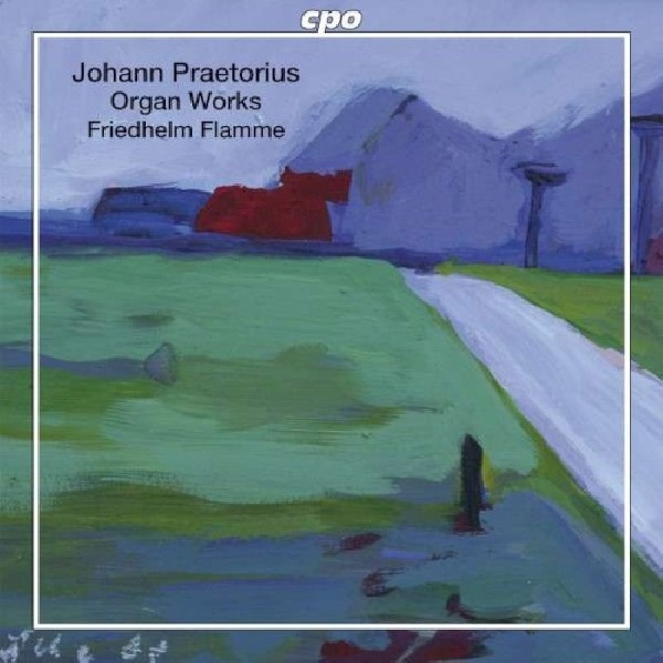 761203734429-PRAETORIUS-J-SELECTED-ORGAN-WORKS761203734429-PRAETORIUS-J-SELECTED-ORGAN-WORKS.jpg