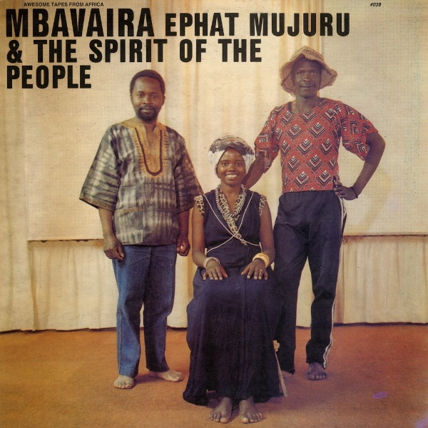 Ephat Mujuru & The Spirit Of The People - MbavairaMujuru.jpg