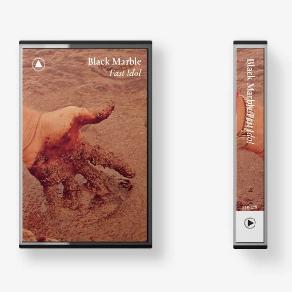 Black Marble - Fast idolBlack-Marble-Fast-Idol-cassette.jpg