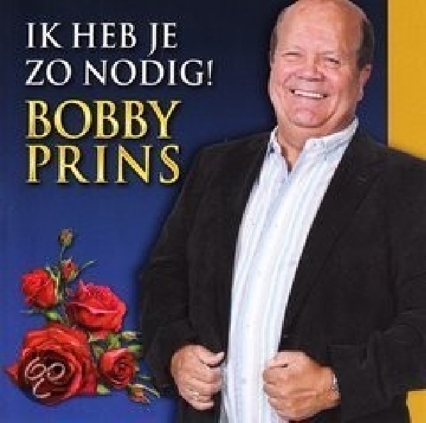 8714069104846-PRINS-BOBBY-IK-HEB-JE-ZO-NODIG8714069104846-PRINS-BOBBY-IK-HEB-JE-ZO-NODIG.jpg