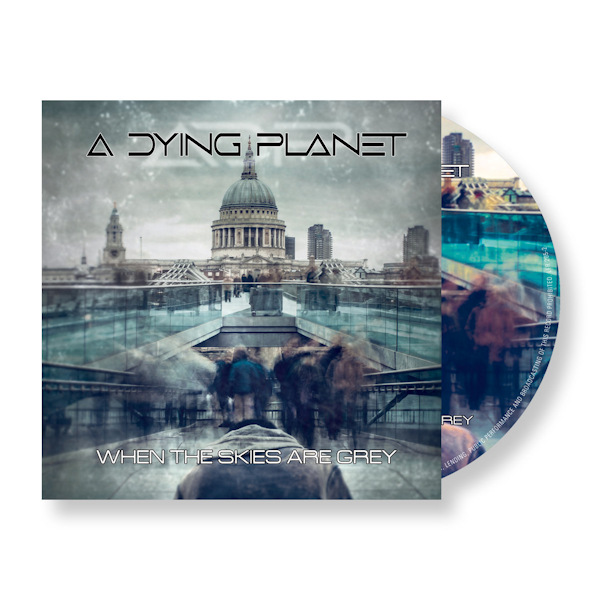 A Dying Planet - When the Skies Are Grey -cd-A-Dying-Planet-When-the-Skies-Are-Grey-cd-.jpg