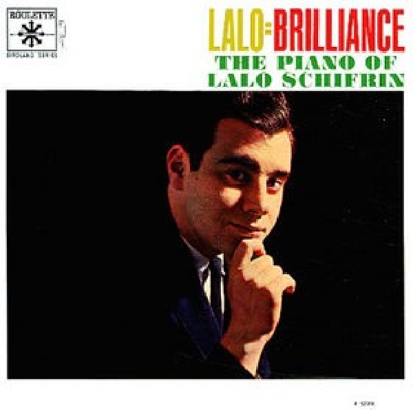 5050457134228-SCHIFRIN-LALO-LALO-BRILLIANCE5050457134228-SCHIFRIN-LALO-LALO-BRILLIANCE.jpg