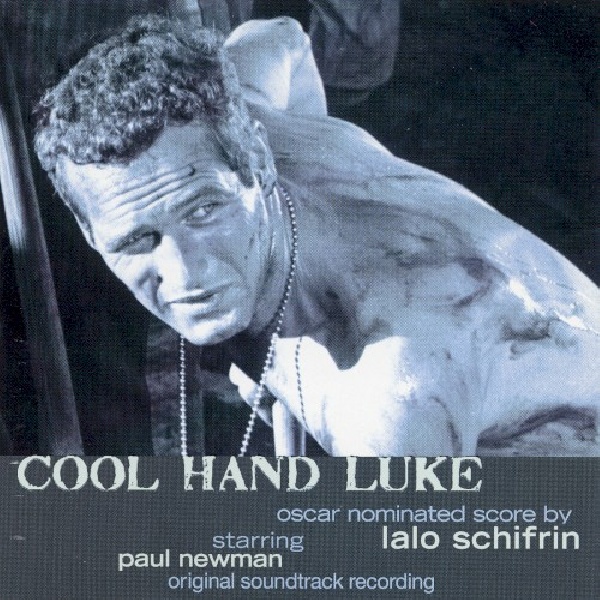 651702634323-SCHIFRIN-LALO-COOL-HAND-LUKE651702634323-SCHIFRIN-LALO-COOL-HAND-LUKE.jpg