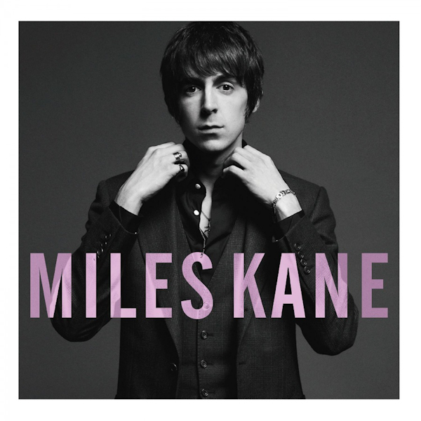 Miles Kane - Colour of the TrapMiles-Kane-Colour-of-the-Trap.jpg