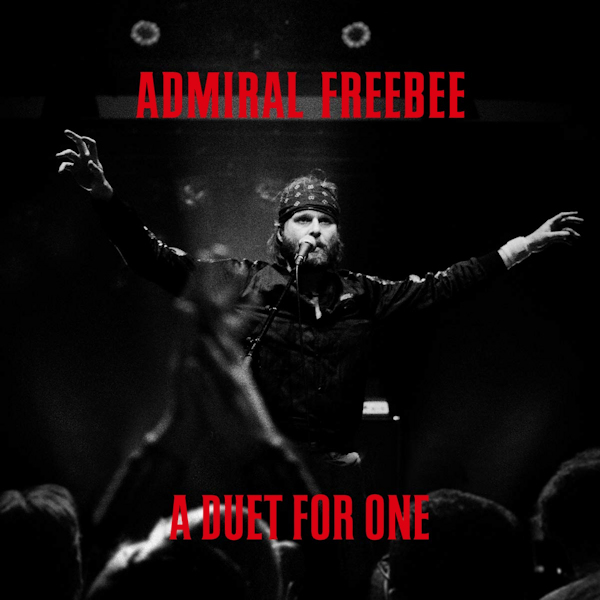 Admiral Freebee - A Duet for OneAdmiral-Freebee-A-Duet-for-One.jpg