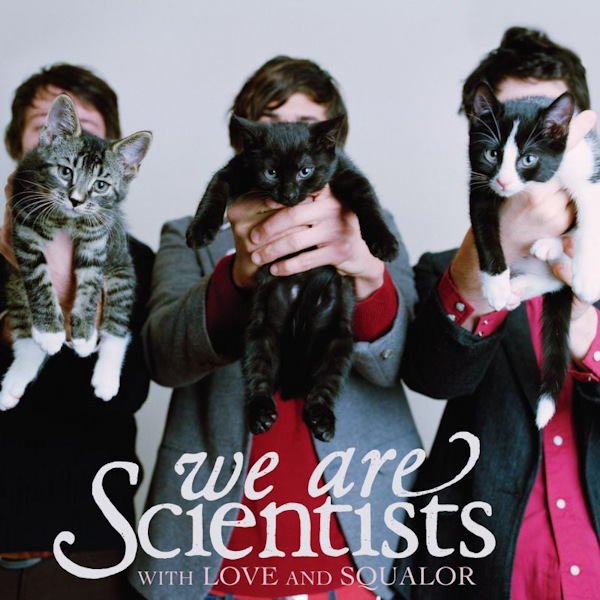 We Are Scientists - With Love and SqualorWe-Are-Scientists-With-Love-and-Squalor.jpg