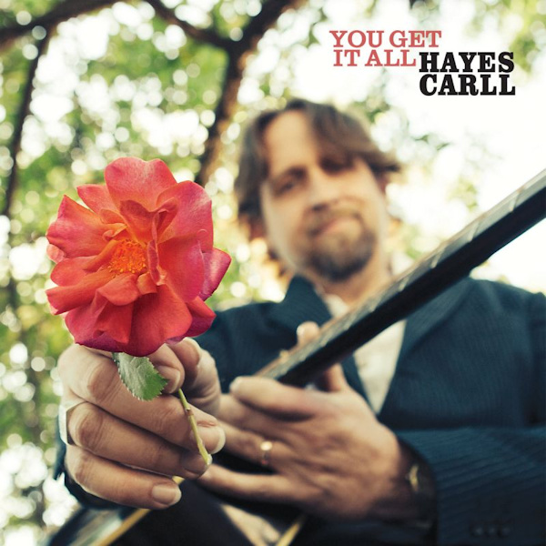Hayes Carll - You Get It AllHayes-Carll-You-Get-It-All.jpg